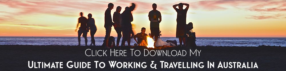 Ultimate Australia Guide backpacker travel working holiday oz
